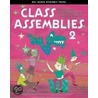 Class Assemblies 2 by Veronica Clark
