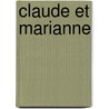 Claude Et Marianne door Henri Murger