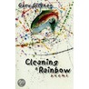 Cleaning a Rainbow by Gary Gildner