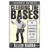 Clearing the Bases by Allen Barra