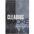 Clearing the Smoke