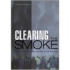 Clearing the Smoke door Robert Wallace