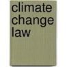 Climate Change Law by Jancis Robinson