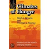 Climates of Hunger by Thomas J. Murray