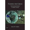 Closing the Circle by James M. Grijalva
