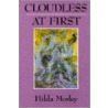 Cloudless At First door Hilda Morley