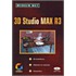 Werken met 3D Studio MAX R3