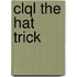 Clql The Hat Trick