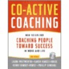 Co-Active Coaching by Phil Sandahl