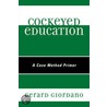 Cockeyed Education door Gerard Giordano