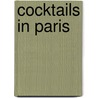 Cocktails in Paris door Michael W. Newman