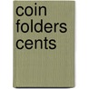 Coin Folders Cents by Whitman Coin Products