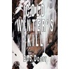 Cold Winter's Kill door Bob Doerr