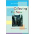 Collecting The New