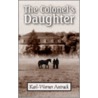 Colonel's Daughter by Karl Werner Antrack