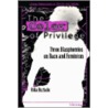 Color Of Privilege door Aida Hurtado