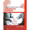 Colorectal Surgery by Robin Phillips