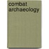 Combat Archaeology