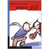 Even stil