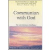 Communion With God by Neale Walsh