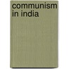 Communism in India door Books Llc