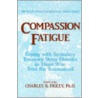 Compassion Fatigue door Charles R. Figley
