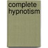 Complete Hypnotism