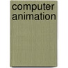 Computer Animation by Unknown