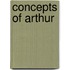 Concepts Of Arthur