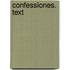 Confessiones. Text