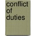 Conflict of Duties