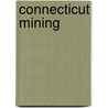 Connecticut Mining door John A. Pawloski