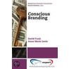 Conscious Branding by David Funk