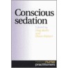Conscious Sedation door Skelly and Palmer