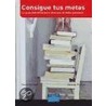 Consigue Tus Metas door Denise Parker