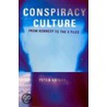 Conspiracy Culture by Dr Peter Knight