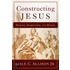 Constructing Jesus