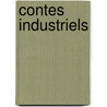 Contes Industriels by Louis Jourdan