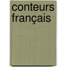 Conteurs français by Unknown