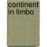 Continent in Limbo door Edith Sulkin