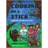 Cooking on a Stick