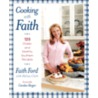 Cooking with Faith door Melissa Clark