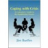 Coping with Crisis