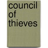 Council Of Thieves door Richard Pett