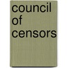 Council of Censors door Lewis Hamilton Meader