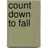 Count Down to Fall door Fran Hawk