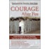 Courage After Fire