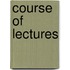 Course of Lectures
