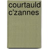 Courtauld C'Zannes door John House