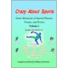 Crazy About Sports door James Hester Jr